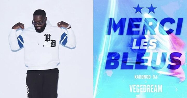 Vegedream dévoile «Merci les bleus» l’hymne de l’équipe de France