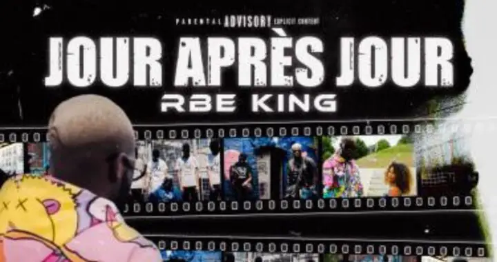 Rbe King dévoile son nouvel E.P «Jour après jour» !