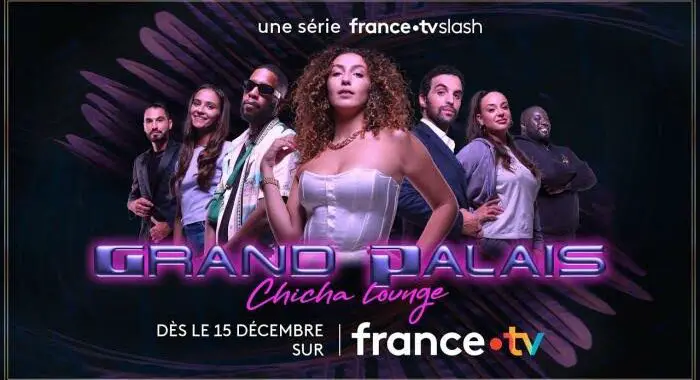 France Tv Slash  dévoile sa nouvelle série intitulée « Grand Palais Chicha Lounge » disponible sur FranceTv [VIDÉO]